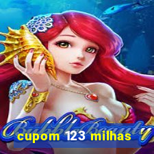 cupom 123 milhas